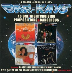 As One / Nightcruising / Propositions / Dangerous