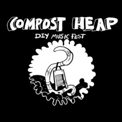 Compost Heap DIY Music Festival Compilation