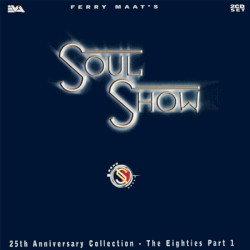 Ferry Maat’s Soul Show: The Eighties, Part 1