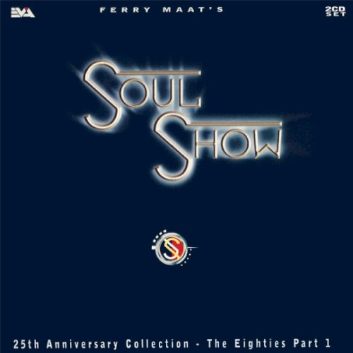 Ferry Maat’s Soul Show: The Eighties, Part 1