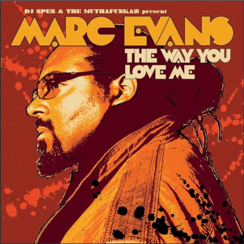 The Way You Love Me