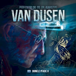 Van Dusen 3: Dunkle Pfade 2