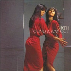Found A Way Out