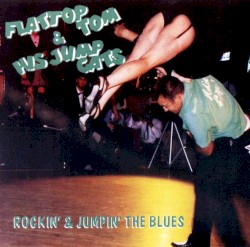 Flattop Tom & His Jump Cats