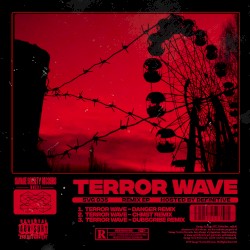 Terror Wave Remixes
