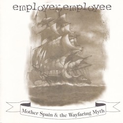 Mother Spain & the Wayfaring Myth