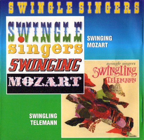 Swinging Mozart / Swingling Teleman