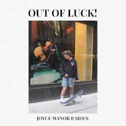 JOYCE MANOR B SIDES