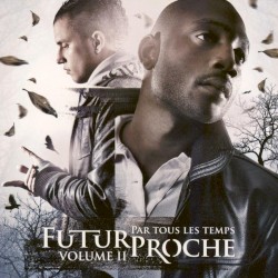 Par tous les temps, Volume II