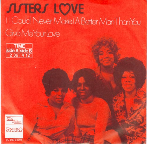 (I Could Never Make) A Better Man Than You / Give Me Your Love