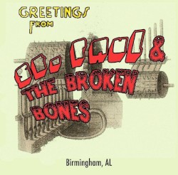 Greetings From St. Paul & The Broken Bones