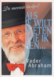 Als je wilt weten wie ik ben...