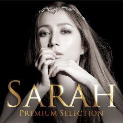 SARAH - Premium Selection
