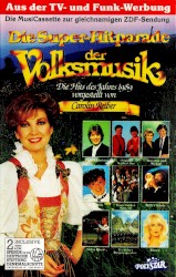 Die Super-Hitparade der Volksmusik: Die Hits des Jahres 1989