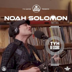 TYH Live Session with Noah Solomon