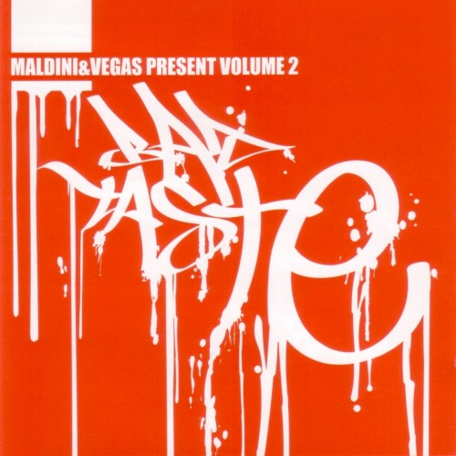 Maldini&Vegas Present: Bad Taste, Vol. 2