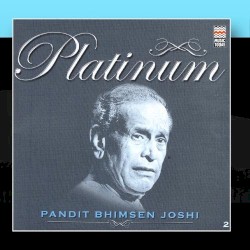 Platinum - Pandit Bhimsen Joshi