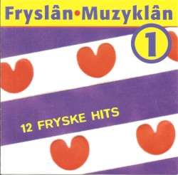 Fryslân Muzyklân 1