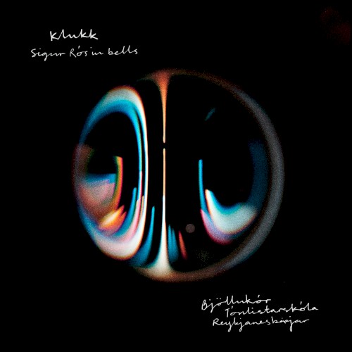 KLUKK: Sigur Rós in Bells