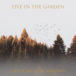 Live in the Garden