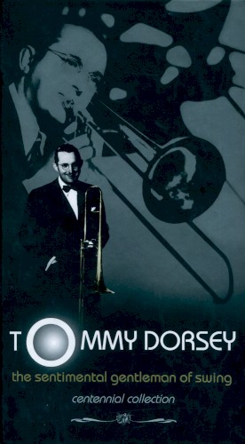 Sentimental Gentleman of Swing: Centennial Collection