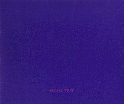 Purple Trap: The wound that was given birth to must be bigger than the wound that gave birth