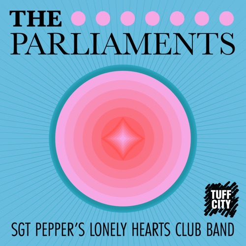 Sgt Pepper’s Lonely Hearts Club Band