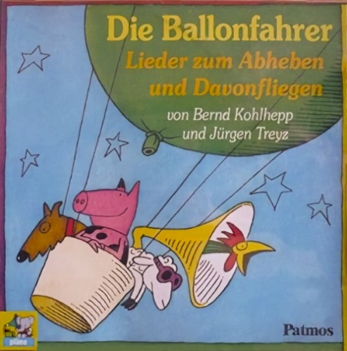 Die Ballonfahrer - Lieder zum Abheben und Davonfliegen