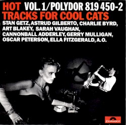 Hot Tracks for Cool Cats, Vol. 1