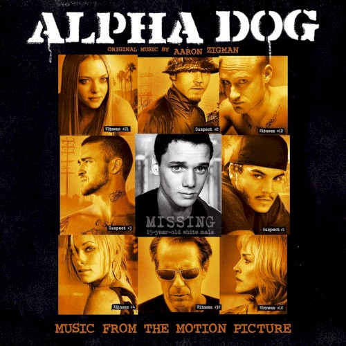 Alpha Dog (Music From the Motion Picture)