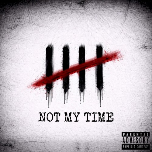Not My Time