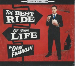 The Best Ride of Your Life