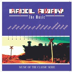 Rail Away - The Music