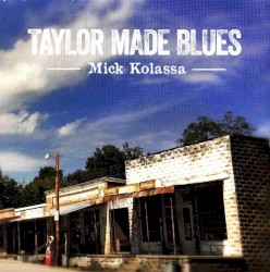 Taylor Made Blues