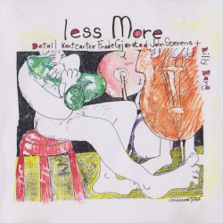Less More