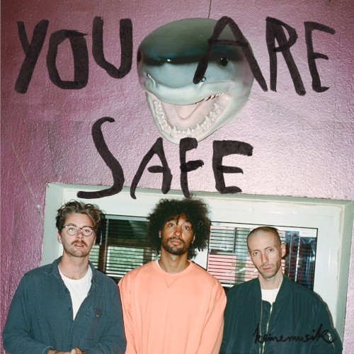 You Are Safe