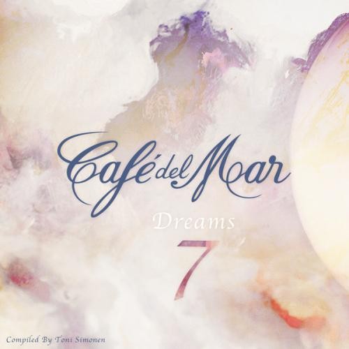 Café del Mar: Dreams 7