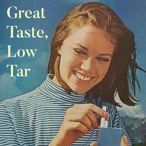 Great Taste, Low Tar