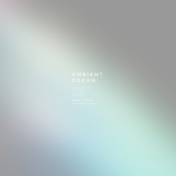 Ambient Dream