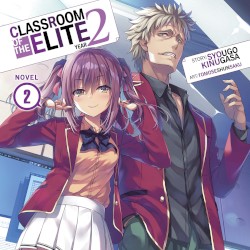 Classroom of the Elite: Year 2, Novel 2