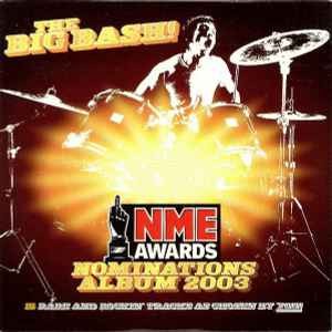 The Big Bash! NME Awards Nominations Album 2003