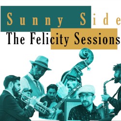 The Felicity Sessions