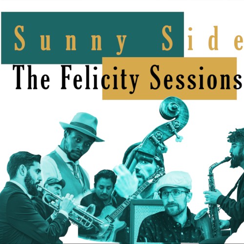The Felicity Sessions