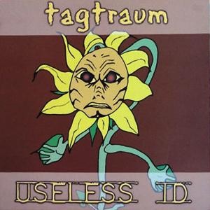 Tagtraum / Useless ID