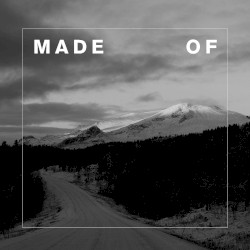 Made of