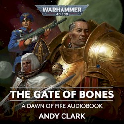 Dawn of Fire, Book 2: The Gate of Bones