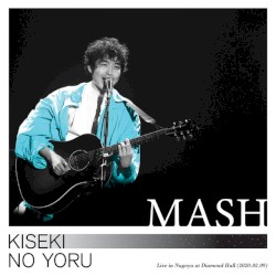 奇跡の夜 (2020.02.09.Live at Diamond Hall)