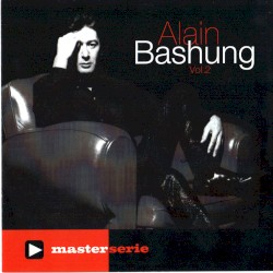 Alain Bashung, Vol. 2