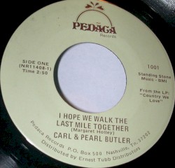 I Hope We Walk the Last Mile Together
