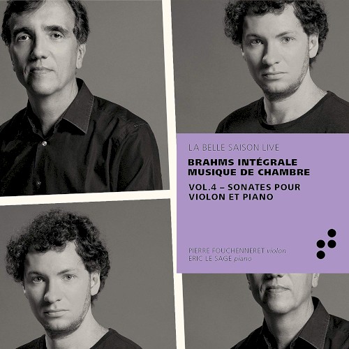 Intégrale musique de chambre, Vol. 4 : Sonates pour violon et piano
